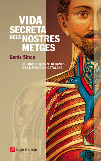 VIDA SECRETA DELS NOSTRES METGES, de SINCA ALGUE, GENIS | portada del libro