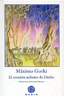 El corazón ardiente de Danko, de Gorki, Máximo | portada del libro