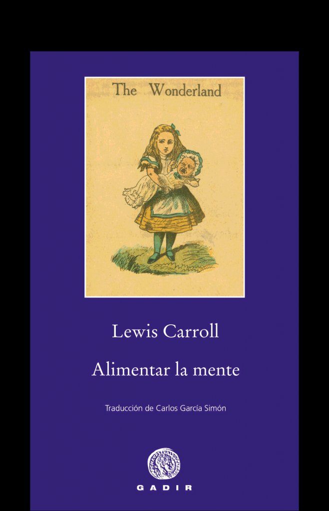 Alimentar la mente, de Carroll, Lewis | portada del libro