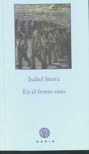 En el frente ruso, de Isabel Sierra | portada del libro