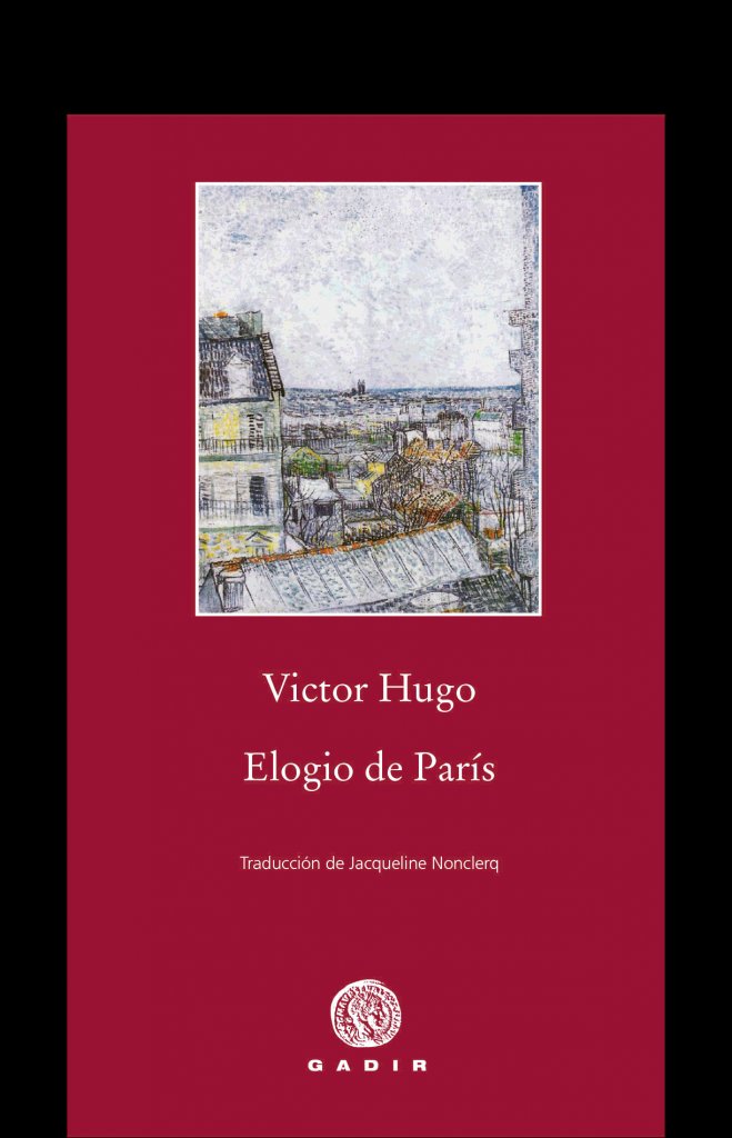 Elogio de París, de Hugo, Victor | portada del libro