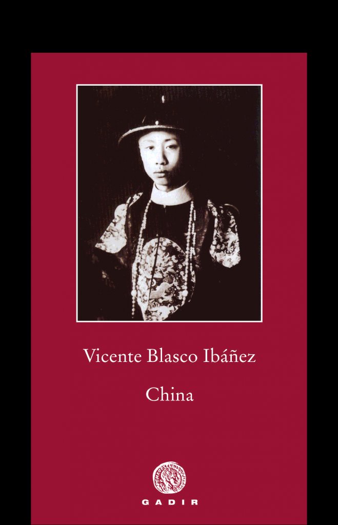 China, de Blasco Ibáñez, Vicente | portada del libro
