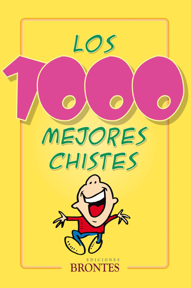 Los 1000 mejores chistes, de Anonimo, Anonimo | portada del libro