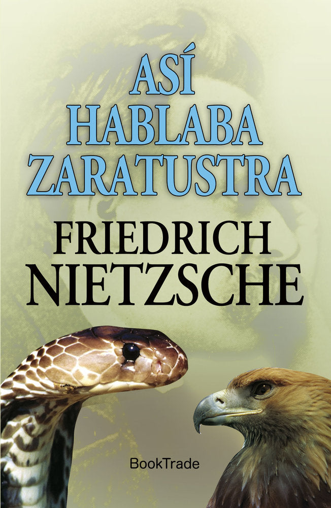 ASI HABLABA ZARATUSTRA, de Nietzsche, Friedrich | portada del libro