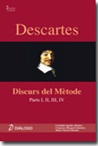 Descartes. Discurs del Mètode: parts I, II, III, IV, de Varios autores | portada del libro