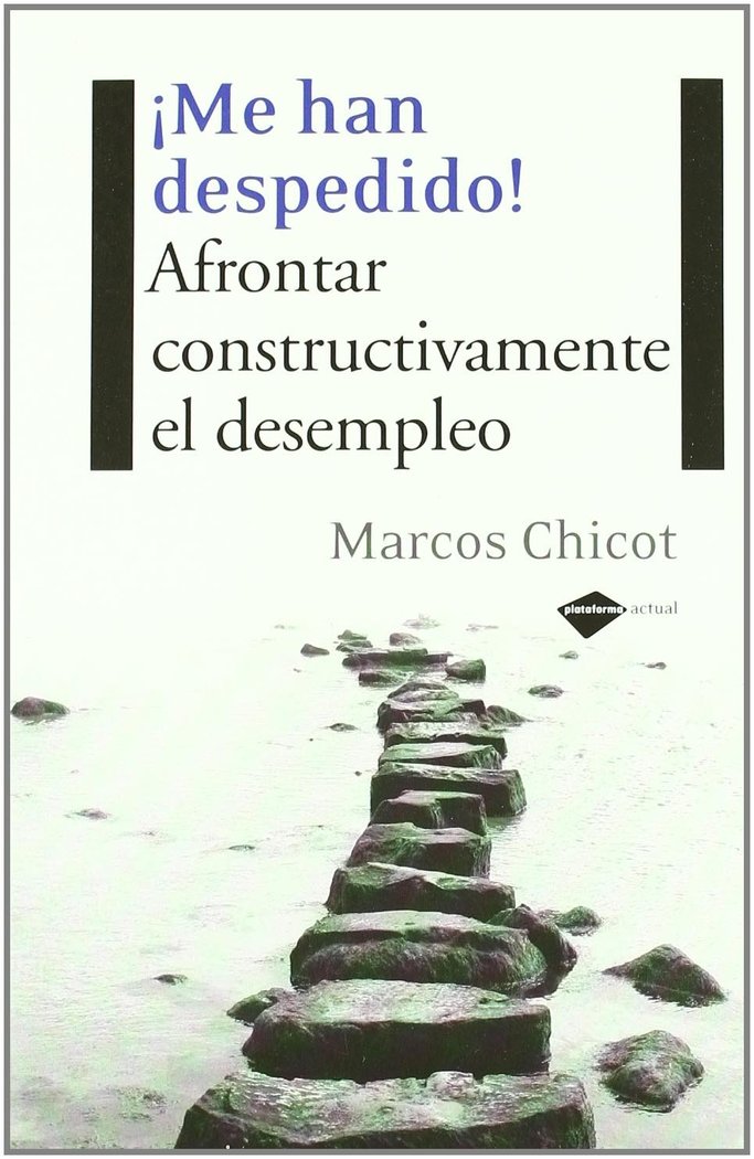 ¡Me han despedido!, de Marcos Chicot | portada del libro