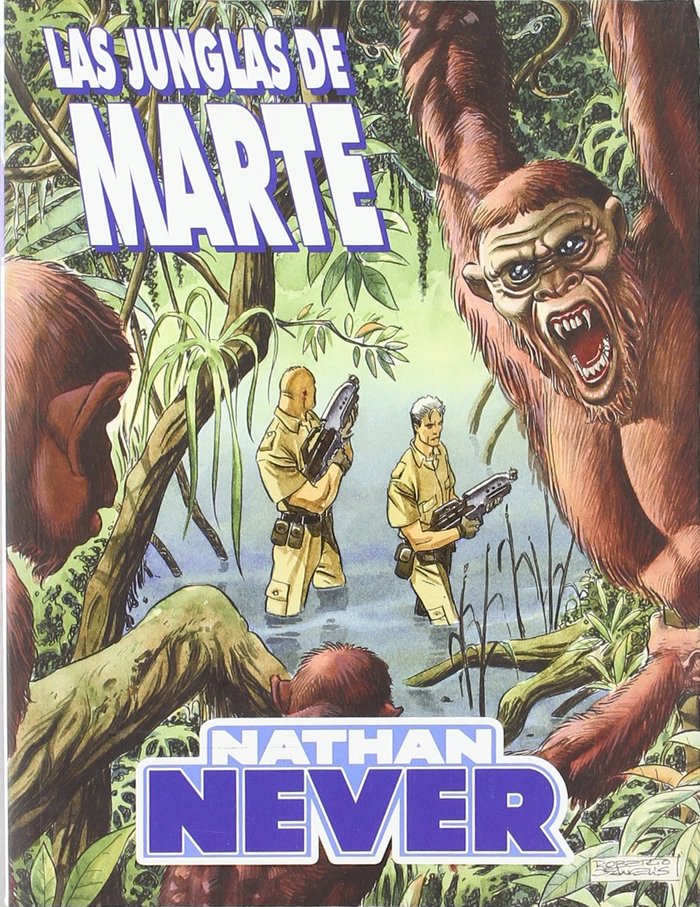 Nathan Never, Las junglas de Marte, de Vietti | portada del libro