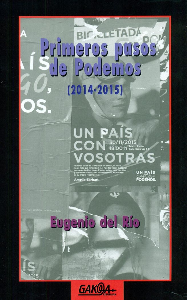 PRIMEROS PASOS DE PODEMOS (2014-2015), de DEL RIO, EUGENIO | portada del libro