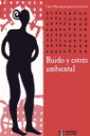Ruido y estrés ambiental, de Martimportugués Goyenechea, Clara | portada del libro