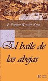 El baile de las abejas, de Guerrero López, José Francisco | portada del libro