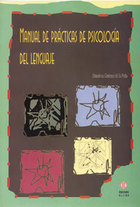 Manual de prácticas de psicología del lenguaje, de Giménez de la Peña, Almudena | portada del libro