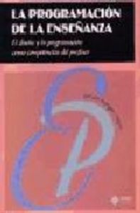 La programación de la enseñanza, de Rodríguez Diéguez, José Luis | portada del libro