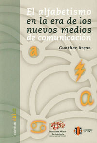 El alfabetismo en la era de los nuevos medios de comunicación, de Kress, Guther | portada del libro