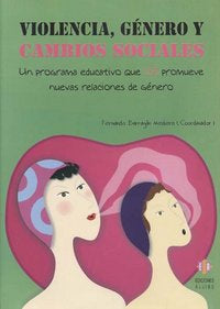 Violencia, género y cambios sociales, de BARRAGAN MEDERO, FERNANDO | portada del libro