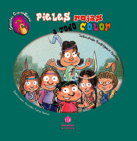 Pieles rojas a todo color, de Rodríguez Martín, Sebastián | portada del libro