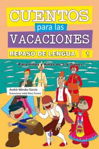 Cuentos para las vacaciones, de Méndez García, Andrés | portada del libro
