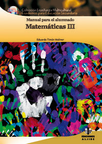 Matemáticas 3, de Timón Moliner, Eduardo | portada del libro
