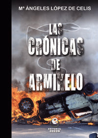 CRONICAS DE ARMIKELO,LAS, de López de Celis | portada del libro