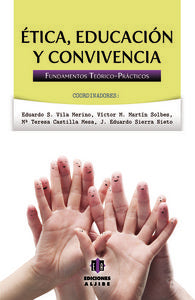 Ética, educación y convivencia, de Vila Merino, Eduardo S. | portada del libro