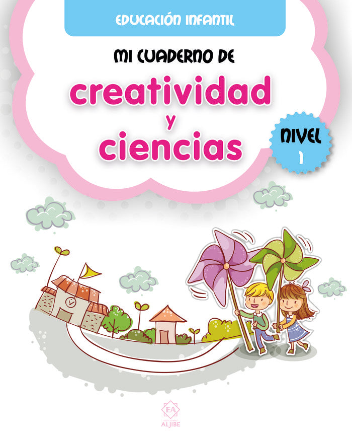 Mi cuaderno de creatividad y ciencias. Nivel 1, de Varios autores | portada del libro