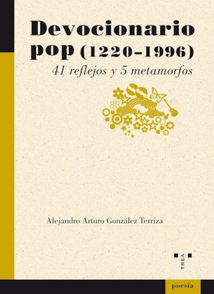 Devocionario pop (1220-1996), de González Terriza, Alejandro Arturo | portada del libro