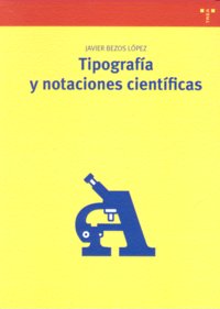 Tipografía y notaciones científicas, de Bezos López | portada del libro