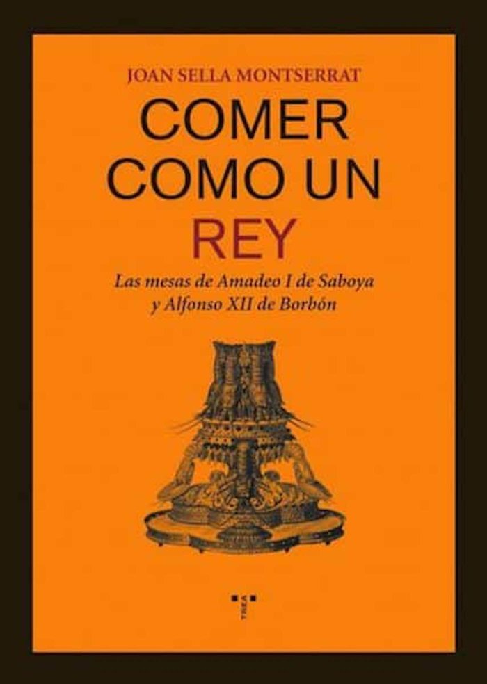 Comer como un rey, de Sella Montserrat, Joan | portada del libro
