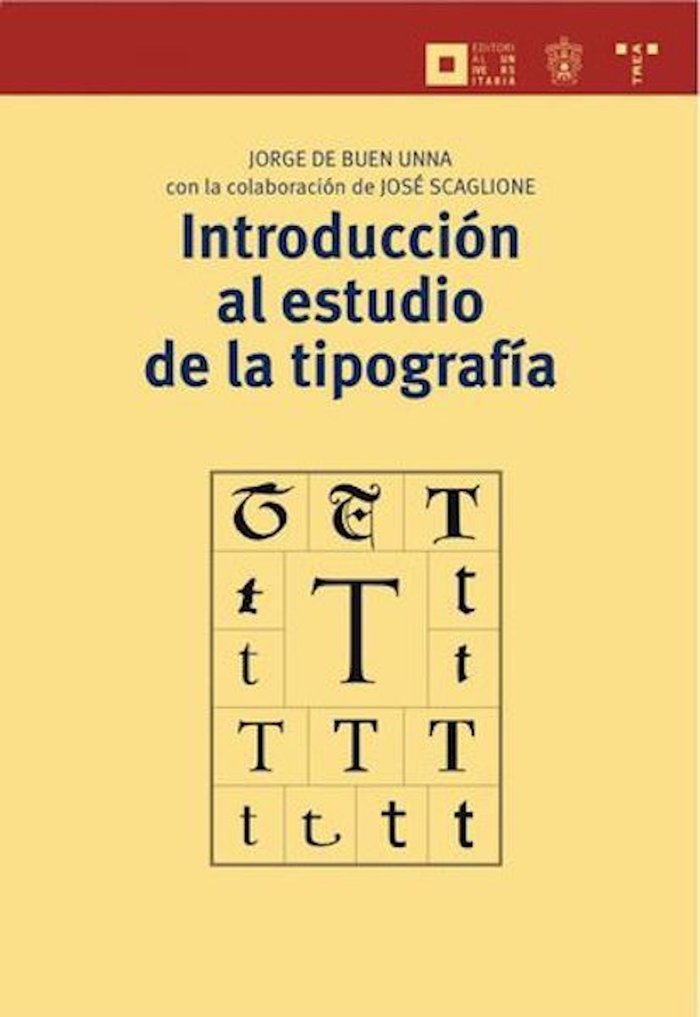 Introducción al estudio de la tipografía, de Buen Unna, Jorge de | portada del libro