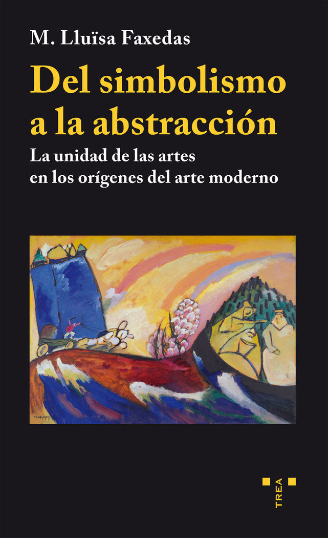 Del simbolismo a la abstracción, de Faxedas Brujats, Maria Lluïsa | portada del libro