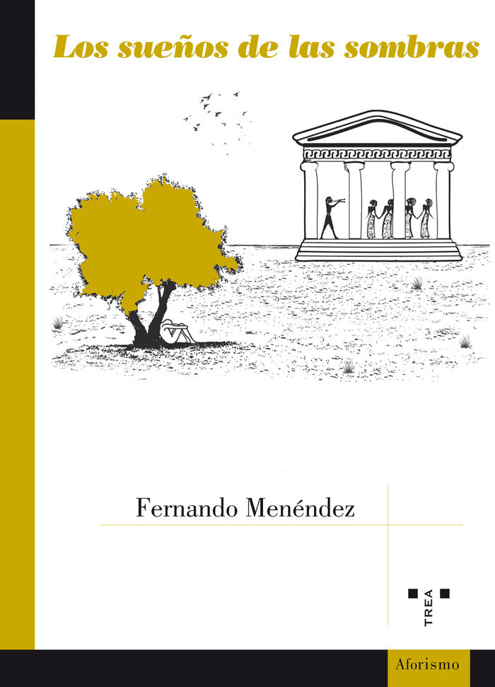 Los sueños de las sombras, de Menéndez García, Fernando | portada del libro