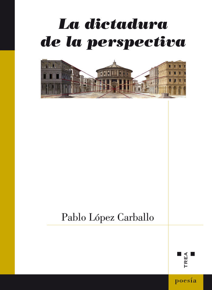 La dictadura de la perspectiva, de López Carballo, Pablo | portada del libro