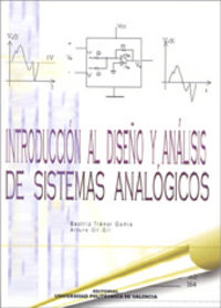 INTRODUCCIÓN AL DISEÑO Y ANÁLISIS DE SISTEMAS ANALÓGICOS, de Gil Gil | portada del libro