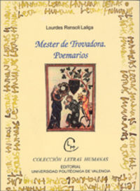 MESTER DE TROVADORA. POEMARIOS, de Rensoli Laliga | portada del libro