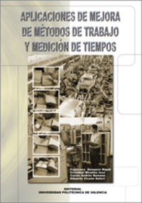 APLICACIONES DE MEJORA DE MÉTODOS DE TRABAJO Y MEDICIÓN DE TIEMPOS, de Sempere Ripoll | portada del libro