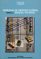 PROBLEMAS DE CORRIENTE ALTERNA. TOMO II. SISTEMAS TRIFÁSICOS, de Molero Yunta | portada del libro