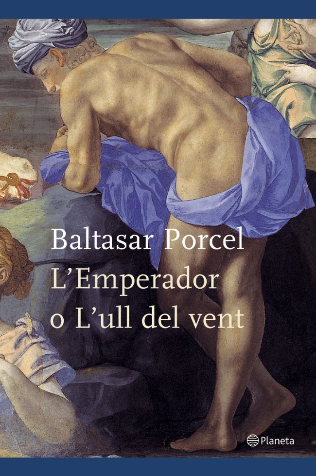 L'Emperador o L'ull del vent, de Porcel, Baltasar | portada del libro