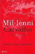 Mil·leni Carvalho / I. Destinació: Kabul, de Vázquez Montalbán | portada del libro