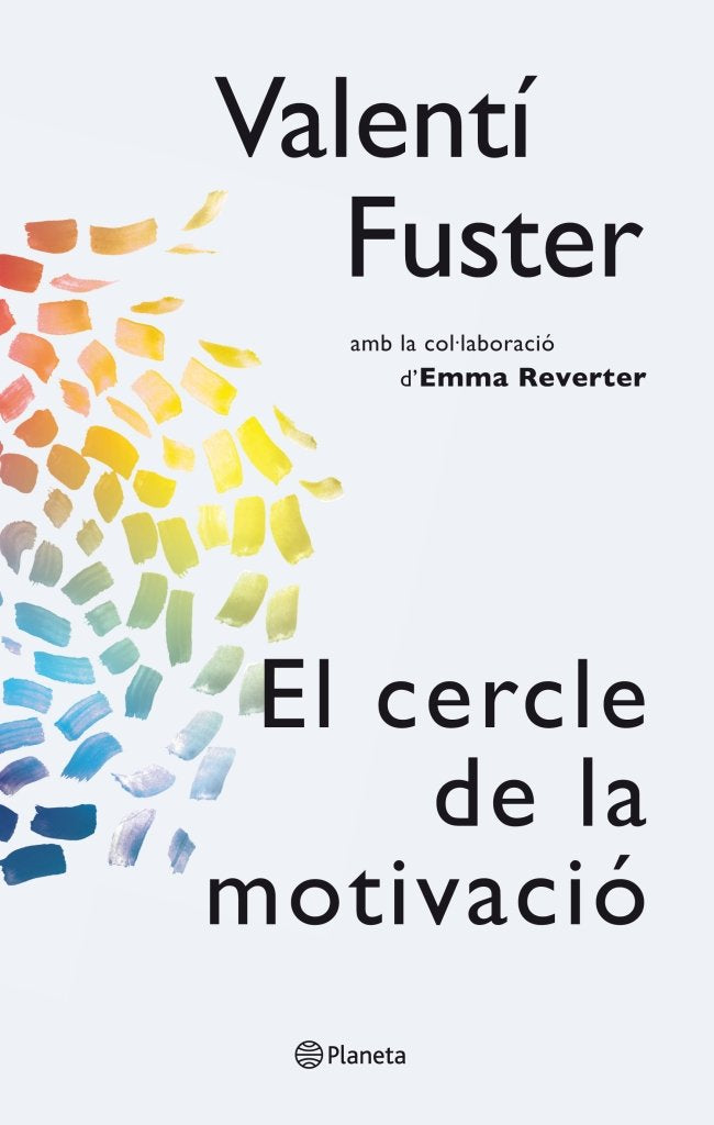 El cercle de la motivació, de Valentí Fuster Cardiovasc. Inst. | portada del libro