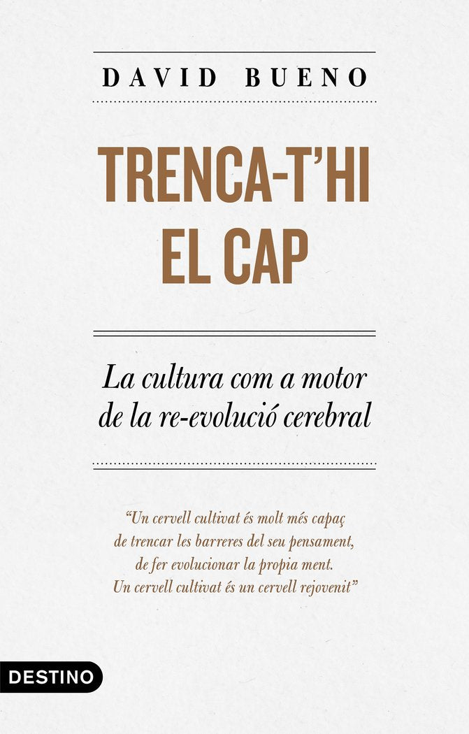 Trenca-t'hi el cap, de Bueno Torrens, David | portada del libro