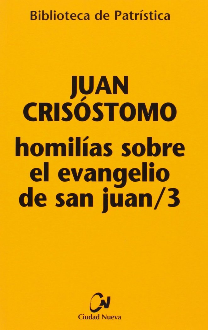 Homilías sobre el Evangelio de san Juan/3, de Juan Crisóstomo | portada del libro