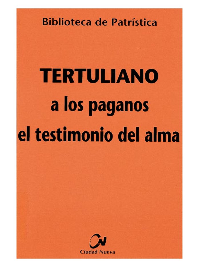 A los paganos - El testimonio del alma, de Tertuliano | portada del libro