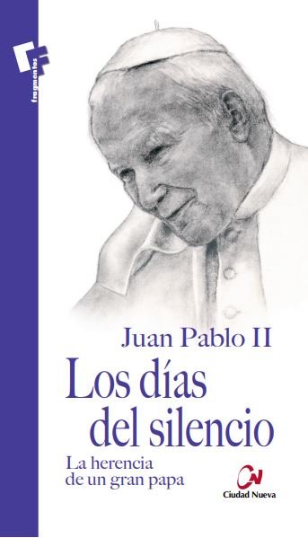 Los días del silencio, de Juan Pablo II | portada del libro