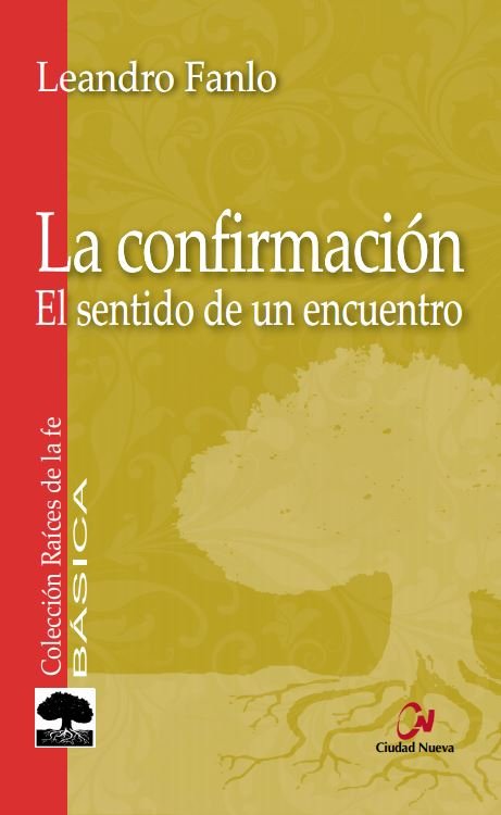 La confirmación, de Fanlo Turró, Leandro | portada del libro