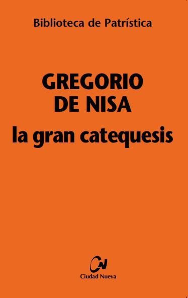 La gran catequesis, de Gregorio de Nisa | portada del libro