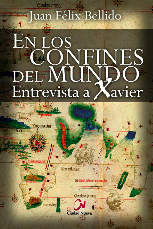 En los confines del mundo, de Bellido Bello, Juan Félix | portada del libro