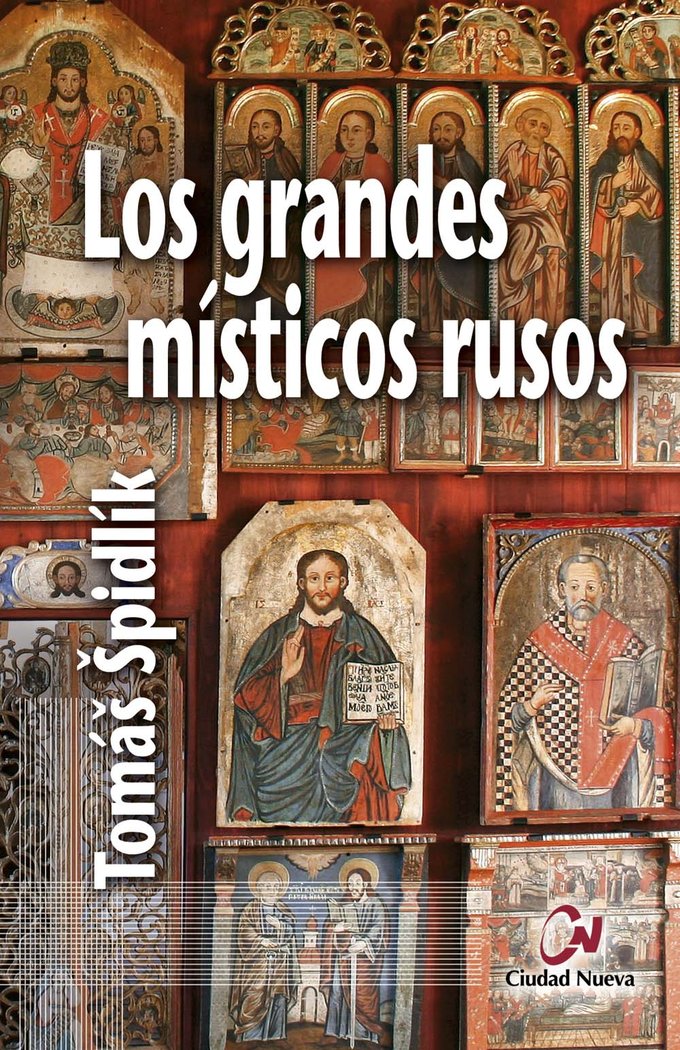 Los grandes místicos rusos, de Spidlík, Tomás | portada del libro
