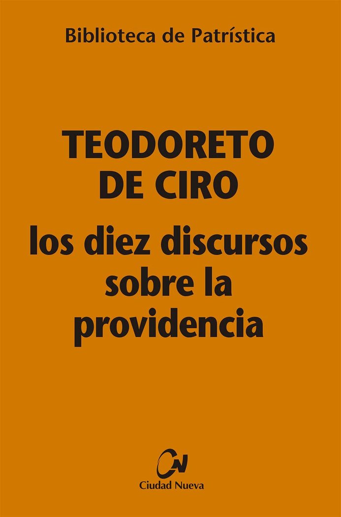 Los diez discursos sobre la providencia, de Teodoreto de Ciro | portada del libro