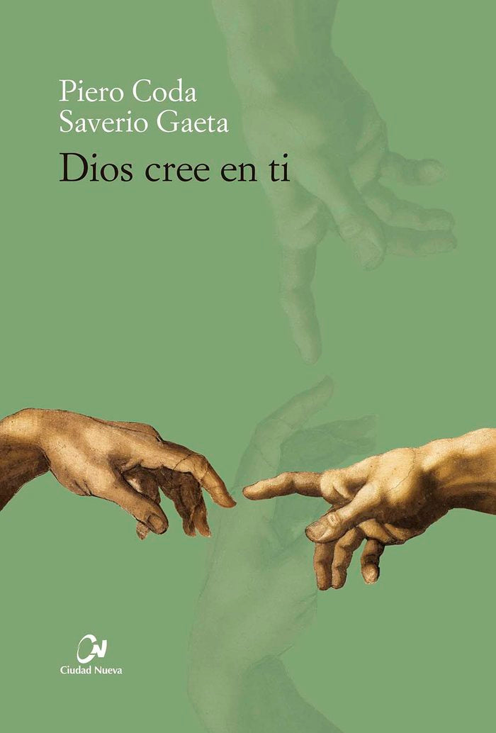 Dios cree en ti, de Coda, Piero | portada del libro