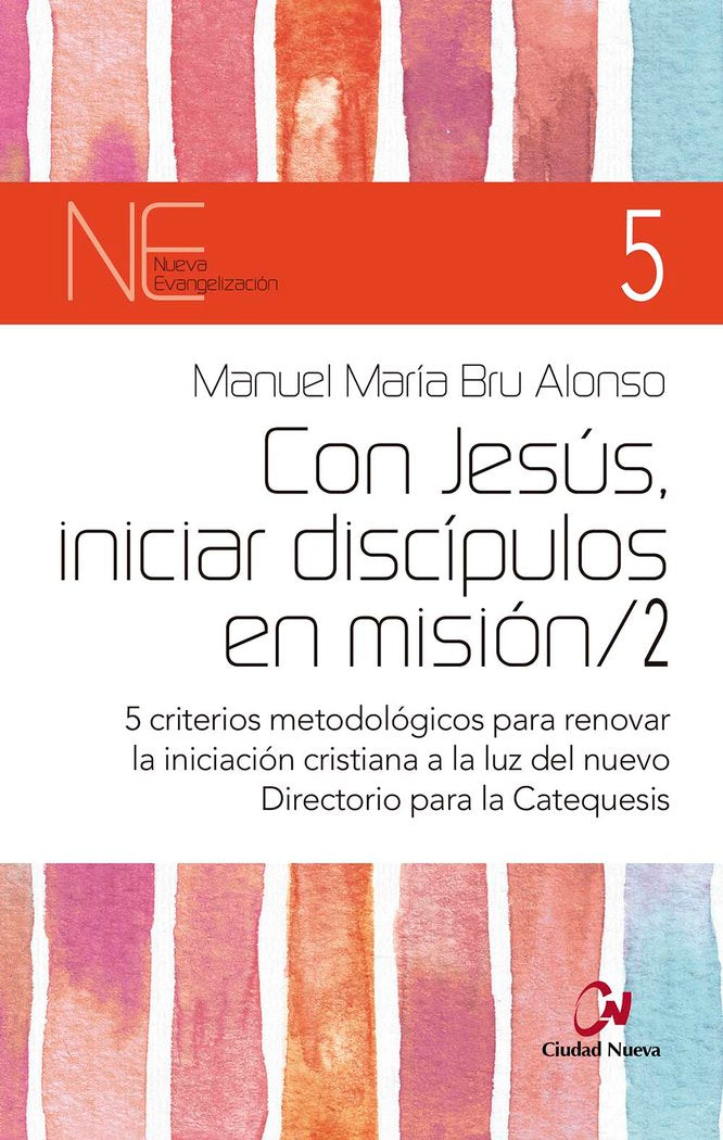 CON JESUS INICIAR DISCIPULOS EN MISION 2, de BRU, MANUEL | portada del libro