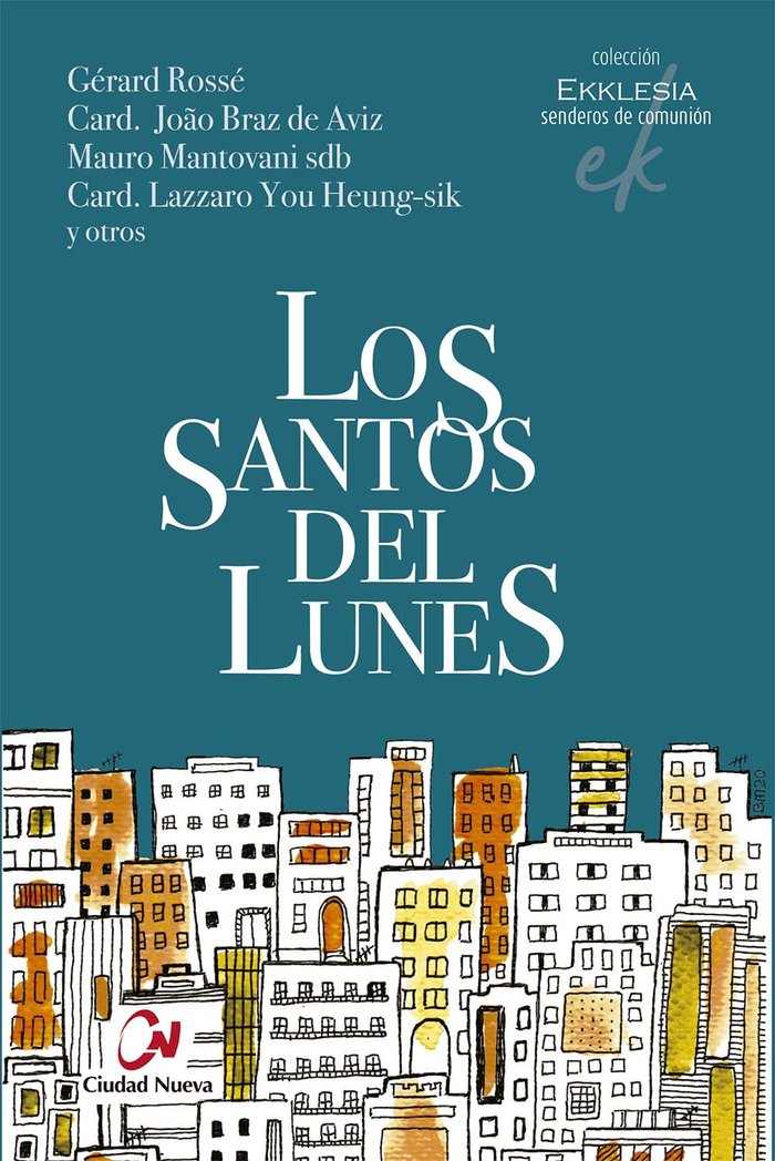 Los santos del lunes, de ROSSE, GERARD | portada del libro